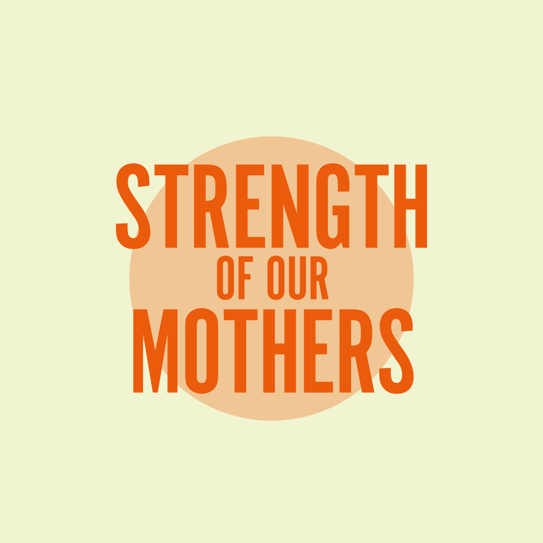 Strength of our Mothers' logo